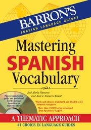 Cover of: Mastering Spanish Vocabulary A Thematic Approach by 