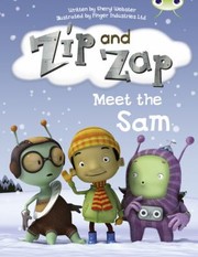 Cover of: Zip And Zap Meet The Sam by 
