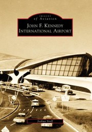 Cover of: John F Kennedy International Airport by Joshua Stoff