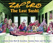Cover of: The Last Sushi Cartoons From Mail Guardian Sunday Times And The Times