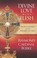 Cover of: Divine Love Made Flesh The Holy Eucharist As The Sacrament Of Charity