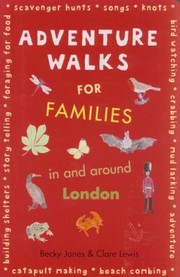 Cover of: Adventure Walks For Families In And Around London