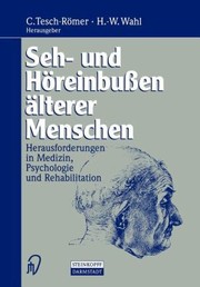 Cover of: Seh Und Horeinbussen Alterer Menschen Herausforderungen In Medizin