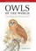 Cover of: Owls Of The World