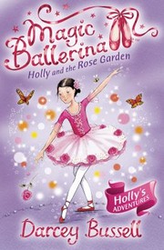 Cover of: Holly And The Rose Garden by 