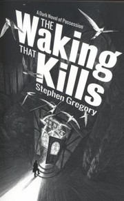 Cover of: The Waking That Kills