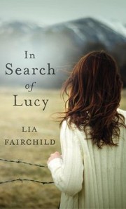 Cover of: In Search Of Lucy