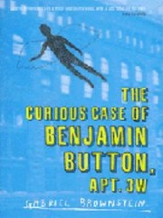 Cover of: The Curious Case Of Benjamin Button Apt 3w