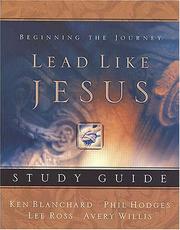 Cover of: Lead Like Jesus Study Guide