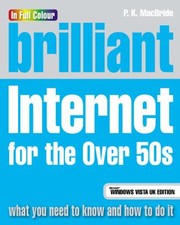 Cover of: Brilliant Internet For The Over 50s by 