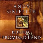 Cover of: Bound for the Promised Land by Andy Griffith