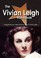 Cover of: The Vivian Leigh Handbook  Everything You Need to Know about Vivian Leigh