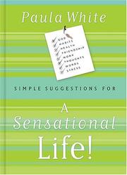 Cover of: Simple Suggestions for a Sensational Life by Paula White