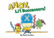 Cover of: Ahoy Lil Buccaneers by 