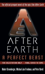 Cover of: After Earth A Perfect Beast