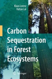 Cover of: Carbon Sequestration In Forest Ecosystems
