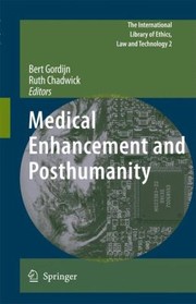 Cover of: Medical Enhancement And Posthumanity