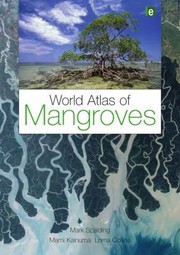 Cover of: World Atlas Of Mangroves by 