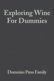 Cover of: Exploring Wine For Dummies