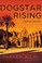 Cover of: Dogstar Rising A Makana Mystery