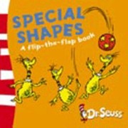 Special Shapes A Fliptheflap Book