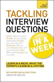 Cover of: Tackling Interview Questions In A Week by 