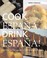 Cover of: Cook Espaa Drink Espaa A Culinary Tour Around The Food And Drink Of Spain