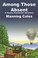 Cover of: Among Those Absent