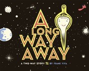 Cover of: A Long Way Away A Twoway Story By Frank Viva