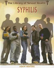 Syphilis (The Library of Sexual Health) by Adam Winters