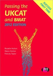 Cover of: Passing The Ukcat And Bmat 2012