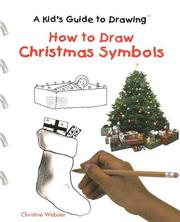 Cover of: How to Draw Christmas Symbols (A Kid's Guide to Drawing) by 