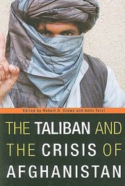 Cover of: The Taliban And The Crisis Of Afghanistan by 