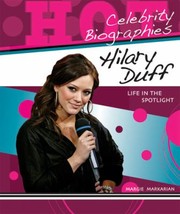 Cover of: Hilary Duff Life In The Spotlight