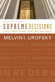 Cover of: Supreme Decisions Great Constitutional Cases And Their Impact by 