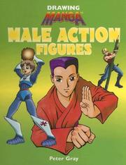Cover of: How to Draw Manga Male Action Figures: Male Action Figures (Drawing Manga)