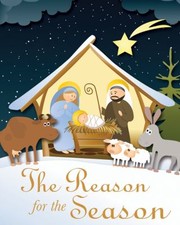 Cover of: The Reason For The Season