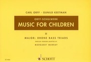 Cover of: Music for Children Volume 2 Major
            
                Music for Children Schott