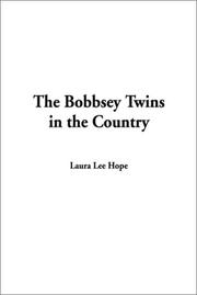 Bobbsey Twins in the Country, The by Laura Lee Hope