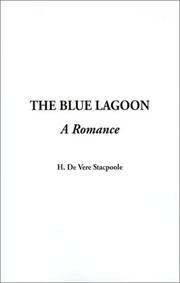 Cover of: The Blue Lagoon by H. De Vere Stacpoole