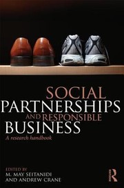 Cover of: Social Partnerships And Responsible Business A Research Handbook