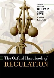 Cover of: The Oxford Handbook Of Regulation by 