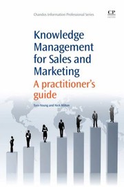 Cover of: Knowledge Management For Sales And Marketing A Practitioners Guide