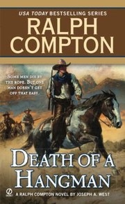 Cover of: Death Of A Hangman A Ralph Compton Novel by 