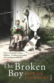 Cover of: The Broken Boy by Patrick Cockburn, Patrick Cockburn