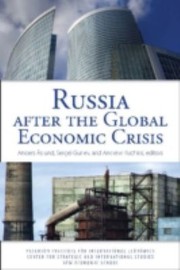 Russia After The Global Economic Crisis by Anders Aslund