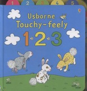 Cover of: Usborne Touchyfeely 1 2 3