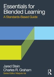 Cover of: Essentials Of Blended Teaching A Standards Based Guide