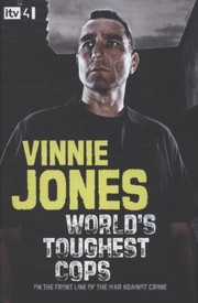 Cover of: Vinnie Jones Worlds Toughest Cops