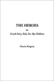 Cover of: The Heroes by Charles Kingsley